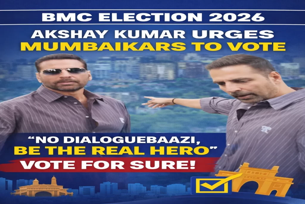BMC_Election_2026_Akshay_Kumar_1500x1000